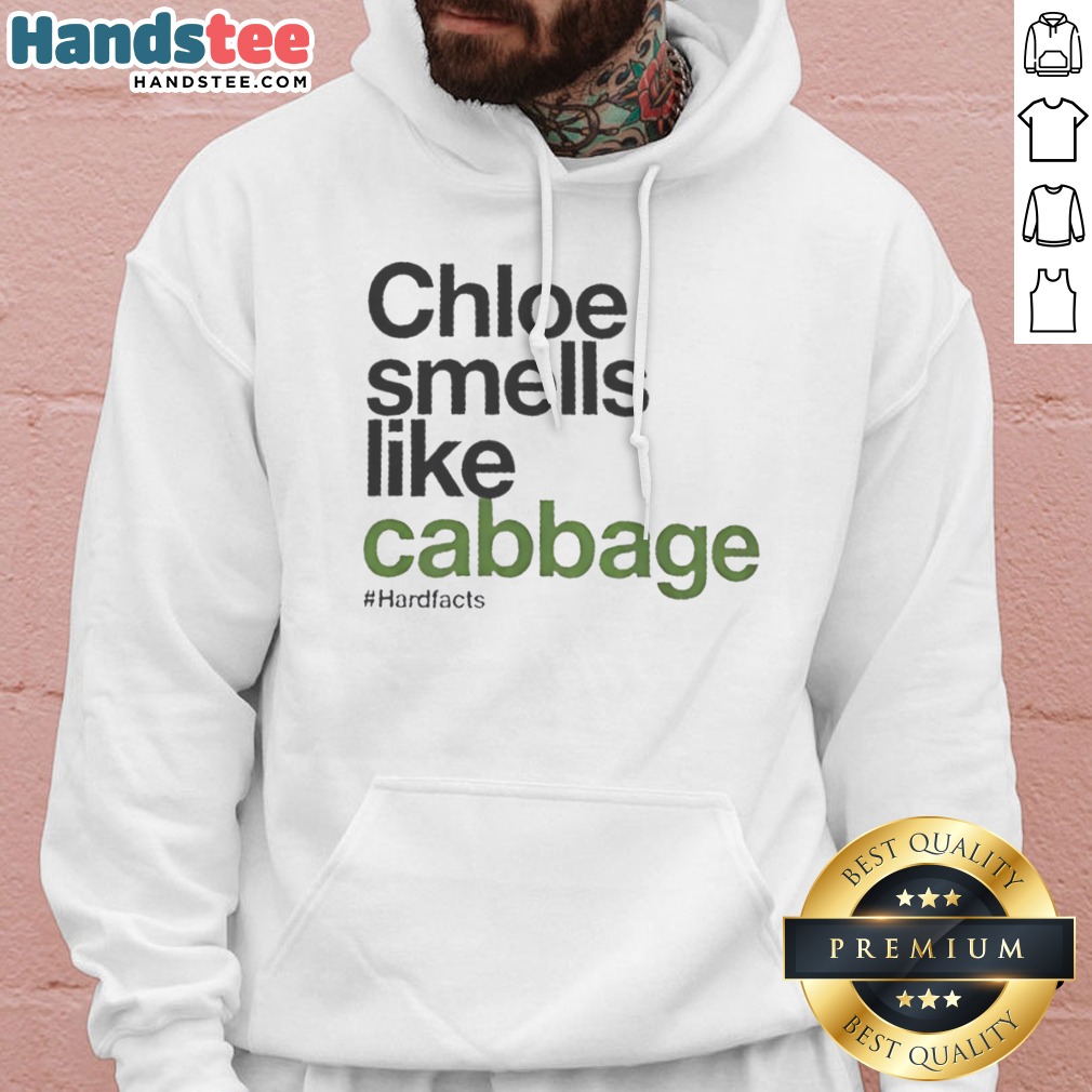good-chloe-smells-like-cabbage-hardfacts-hoodie Good Chloe Smells Like Cabbage Hardfacts Hoodie in vibrant colors, showcasing a unique and humorous design.