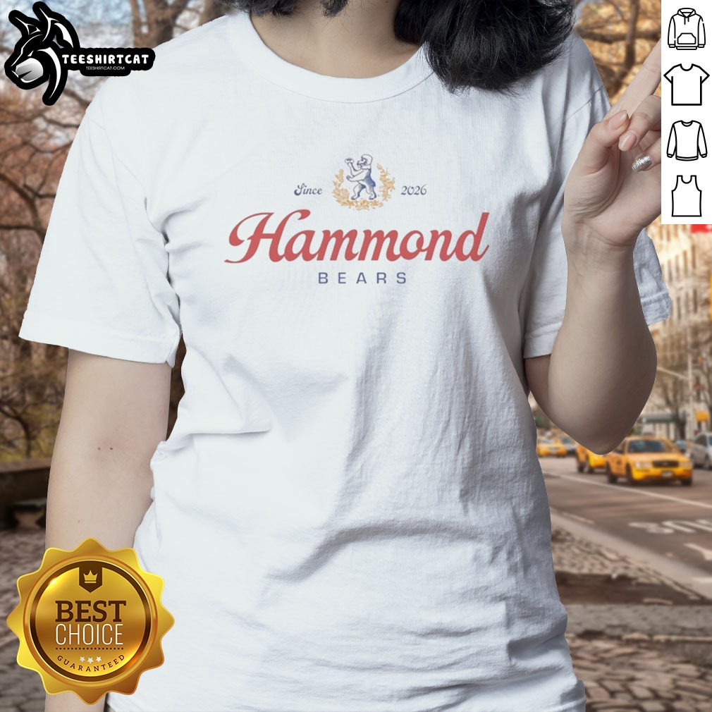 good-hammond-bears-since-2026-vintage-logo-ladies-shirt Good Hammond Bears Since 2026 Vintage Logo Ladies shirt featuring a retro design and comfortable fit.