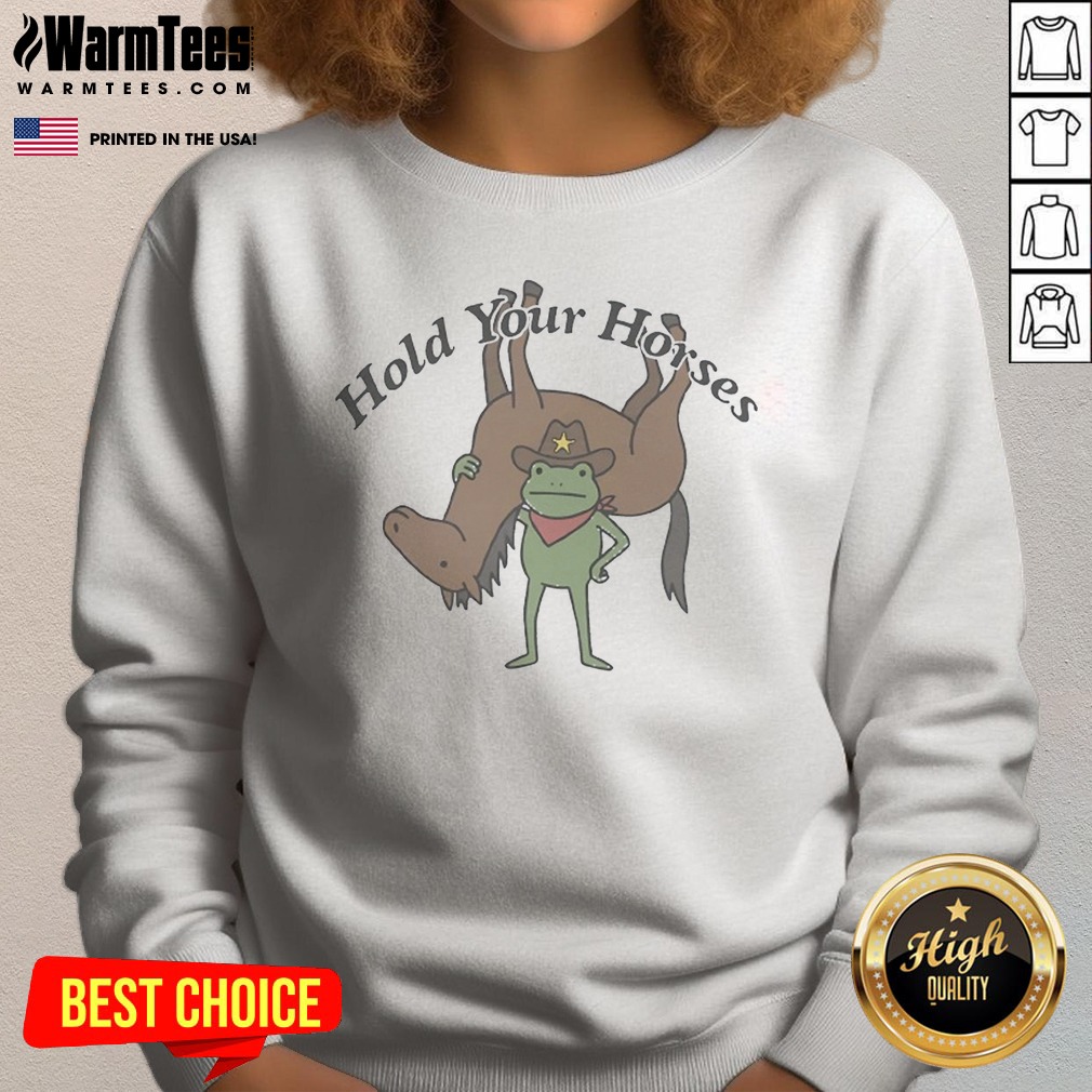 good-hold-your-horses-frog-cowboy-humor-funny-animal-sweatshirt Good Hold Your Horses Frog Cowboy Humor Funny Animal sweatshirt in gray, featuring a playful frog cowboy graphic
