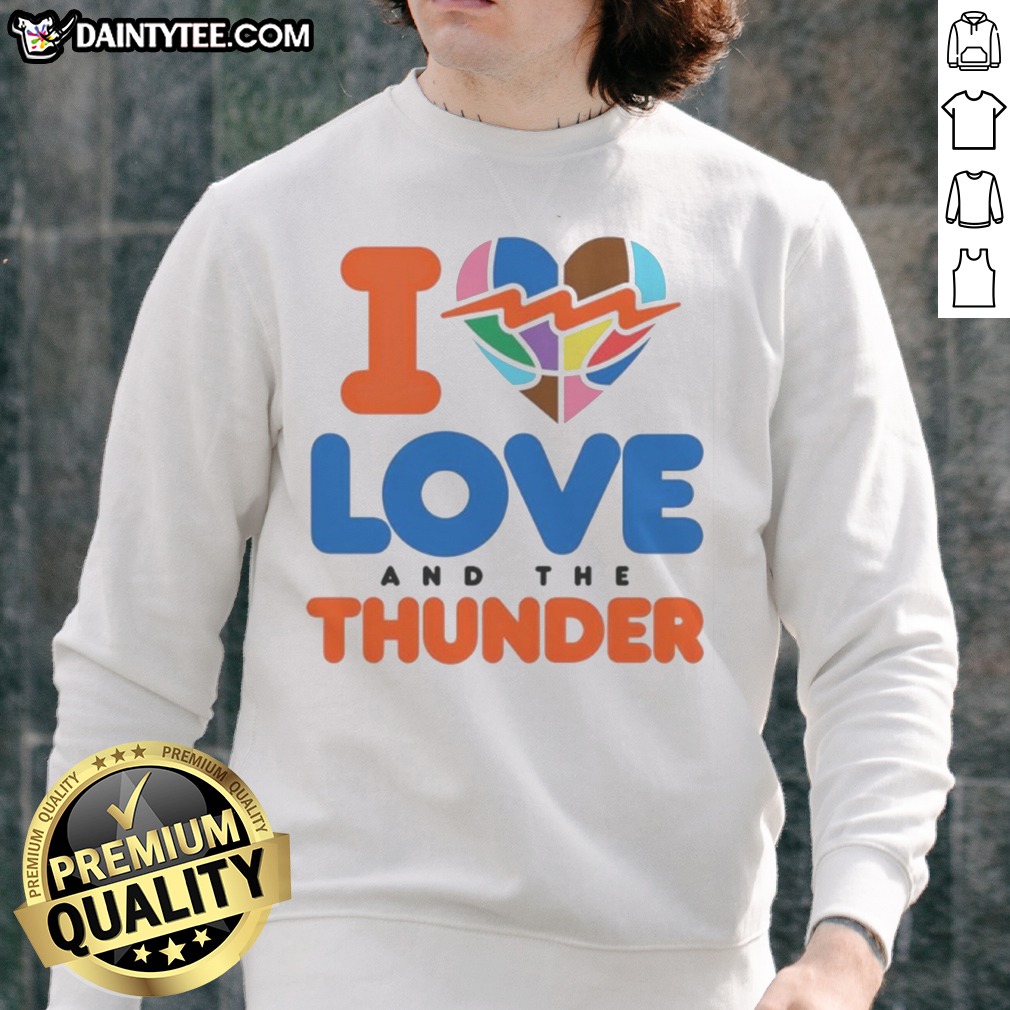 good-i-love-and-the-thunder-sweatshirt Good I Love And The Thunder Sweatshirt displayed on a neutral background, showcasing its unique design.