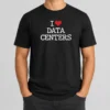 Good I Love Data Centers Server Room IT Professional