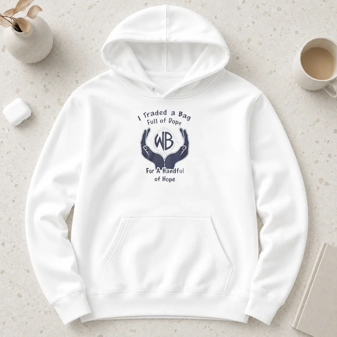 good-i-traded-a-bag-full-of-dope-for-a-handful-of-hope-hoodie Good I Traded A Bag Full Of Dope For A Handful Of Hope Hoodie
