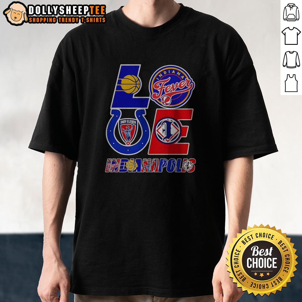 good-indianapolis-sports-teams-love-logos-shirt Good Indianapolis Sports Teams Love Logos Shirt featuring vibrant team logos on a comfortable tee.