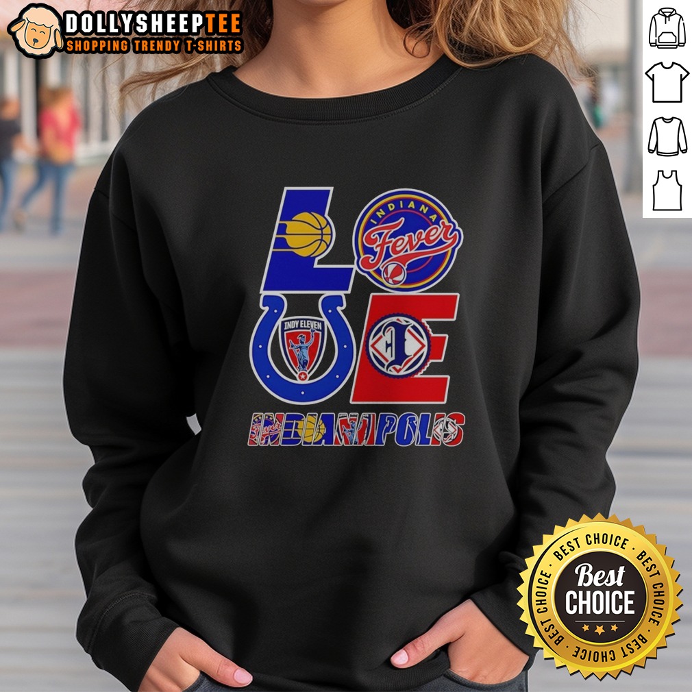 good-indianapolis-sports-teams-love-logos-sweatshirt Good Indianapolis Sports Teams Love Logos Sweatshirt featuring a vibrant design for sports fans