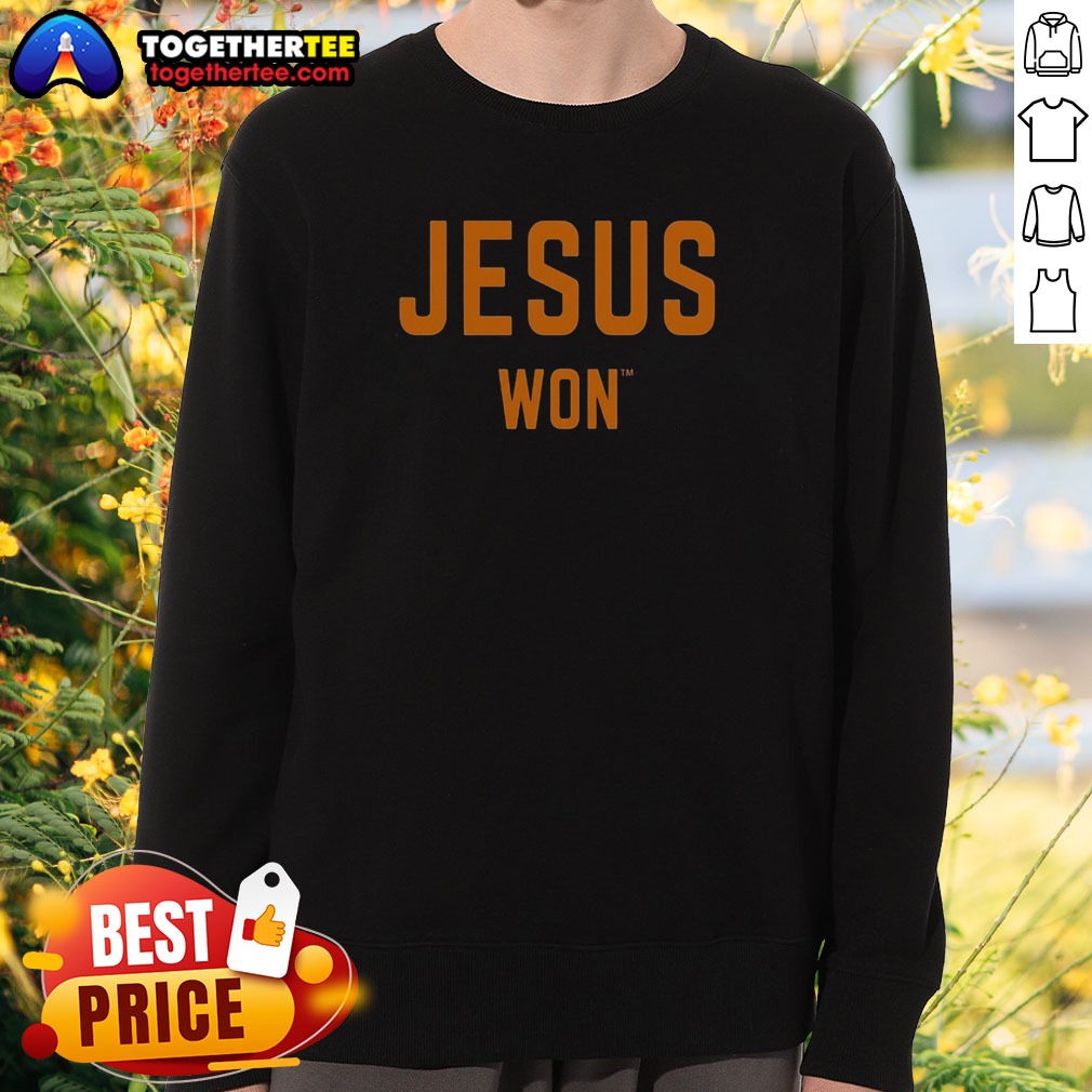Good Jesus Won Apparel Christian Faith Religious Message Theme Sweatshirt Good Jesus Won Apparel Christian Faith Religious Message Theme Sweatshirt in soft fabric with bold lettering