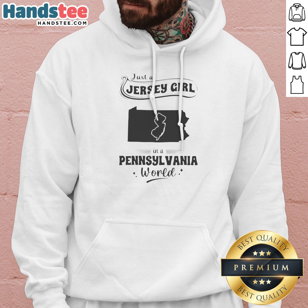 good-just-a-jersey-girl-in-a-pennsylvania-world-map-hoodie Good Just A Jersey Girl In A Pennsylvania World Map Hoodie featuring a unique state map design on a comfortable pullover hoodie