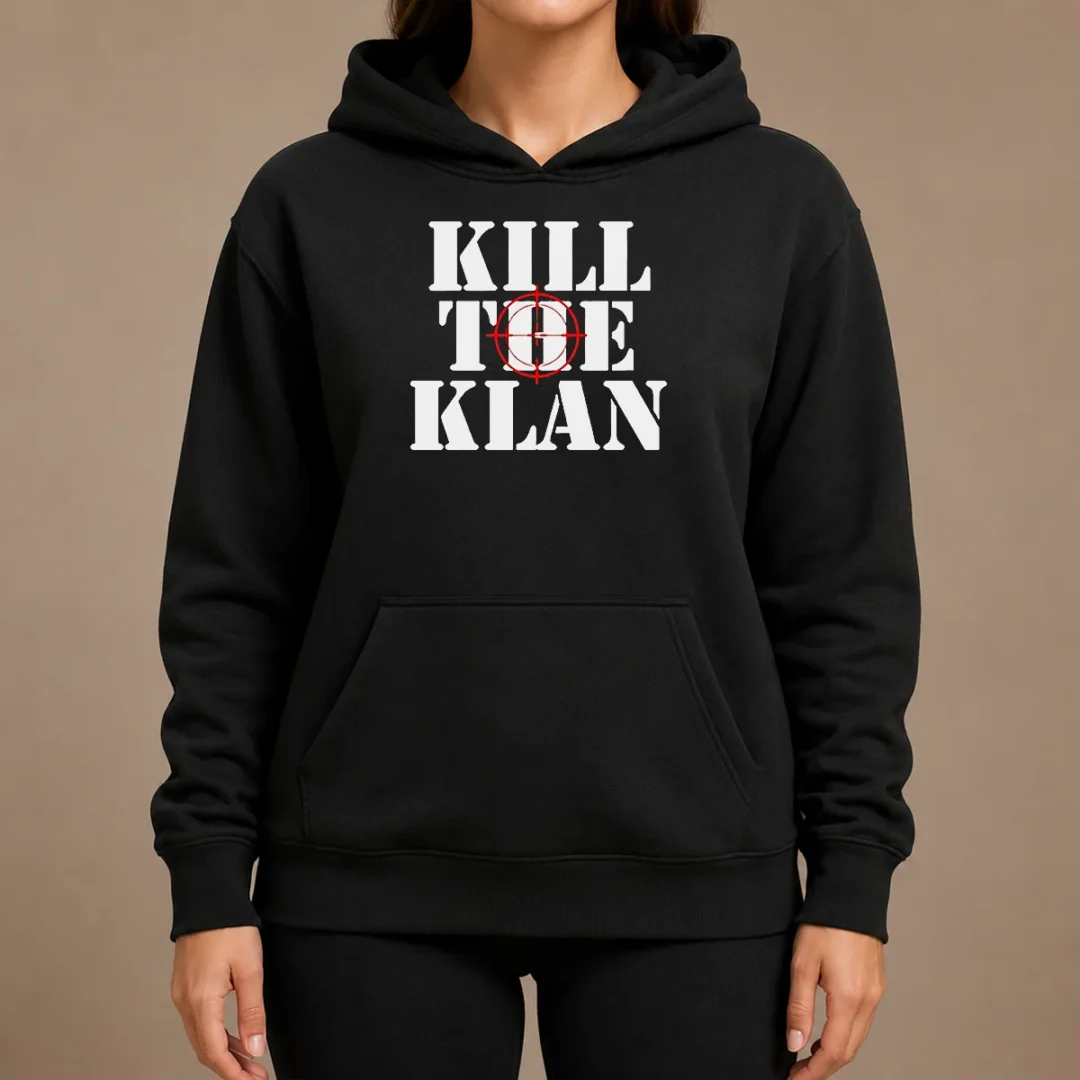 Good Kill The Klan Anti Racism Crosshair Target Graphic Statement Hoodie Good Kill The Klan Anti Racism Crosshair Target Graphic Statement Hoodie in black, featuring bold graphic on front