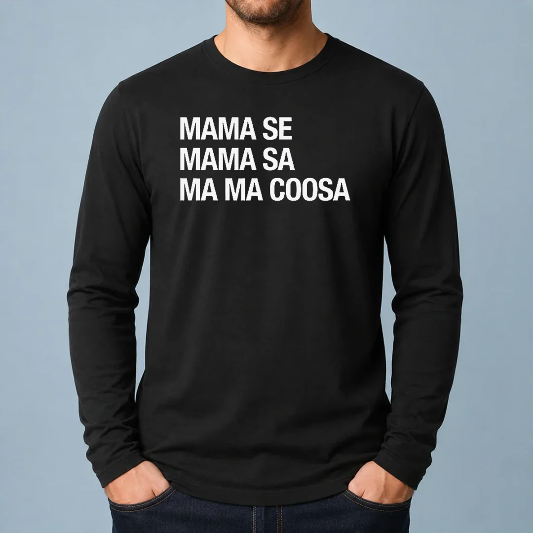 good-mama-se-mama-sa-ma-ma-coosa-long-sleeve-shirt Good Mama Se Mama Sa Ma Ma Coosa Long Sleeve Shirt