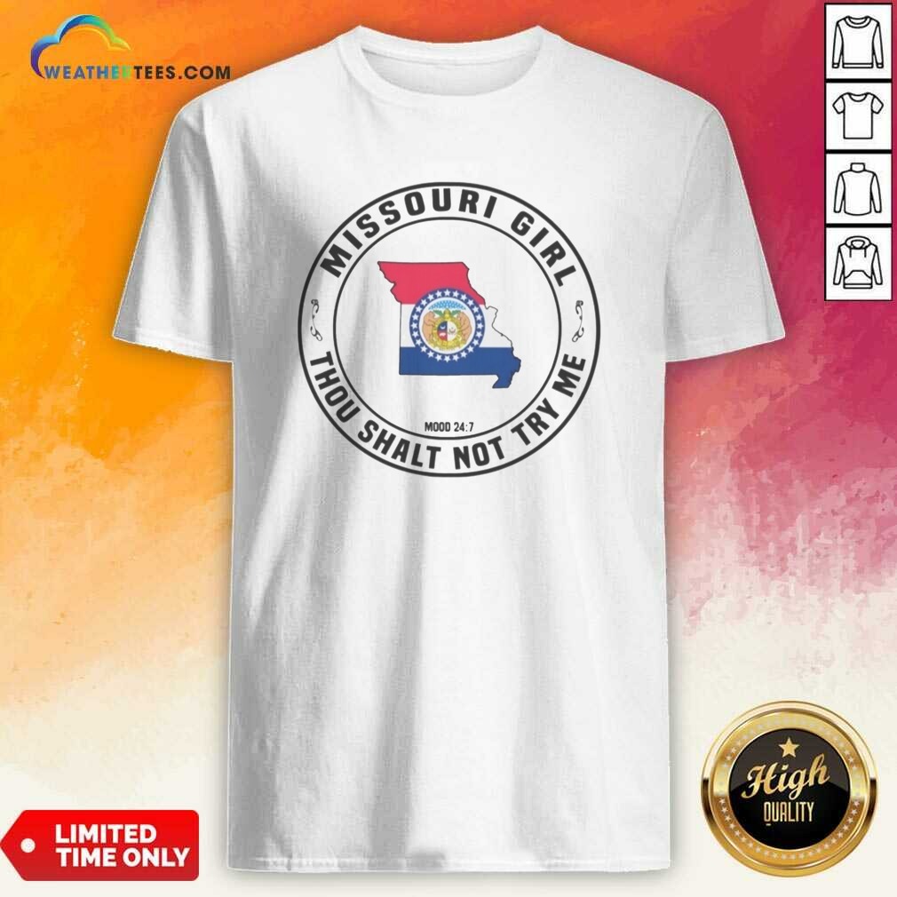 good-missouri-girl-thou-shalt-not-try-me-mood-24-7-state-pride-shirt-optimized-1 Good Missouri Girl Thou Shalt Not Try Me Mood 24 7 State Pride shirt optimized, showcasing vibrant state pride design