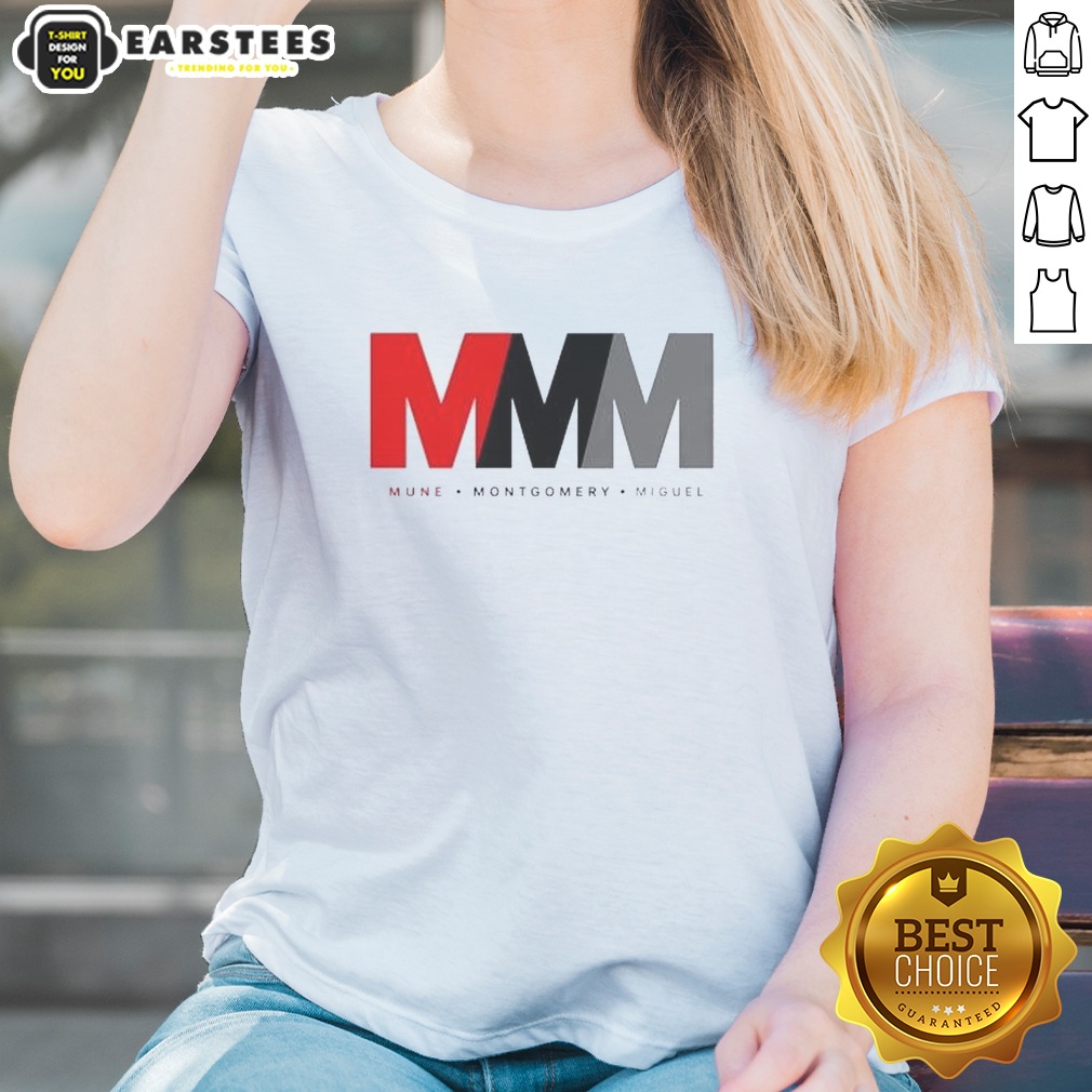 good-mune-montgomery-miguel-mmm-ladies-shirt Good Mune Montgomery Miguel MMM Ladies Shirt