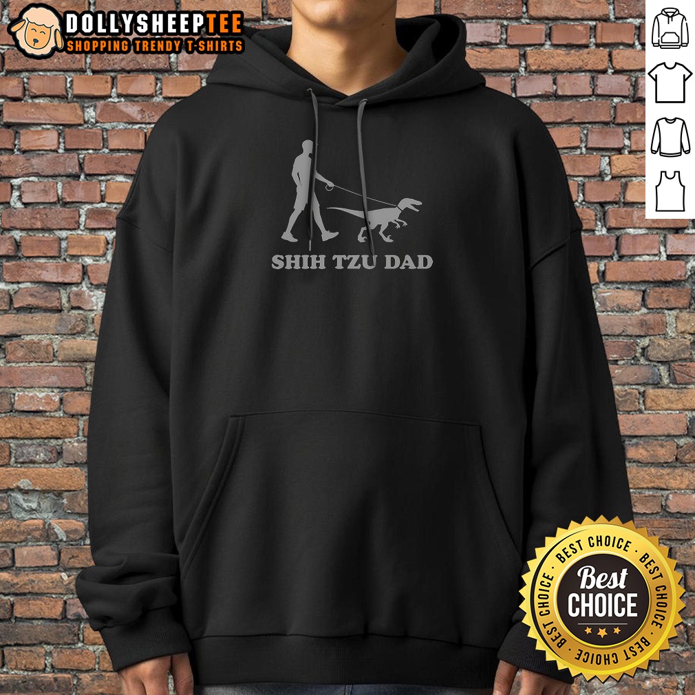 Good Nice Shih Tzu Dad Man Walking Velociraptor Dinosaur On Leash Humor Silhouette Hoodie Good Nice Shih Tzu Dad Man Walking Velociraptor Dinosaur On Leash Humor Silhouette Hoodie