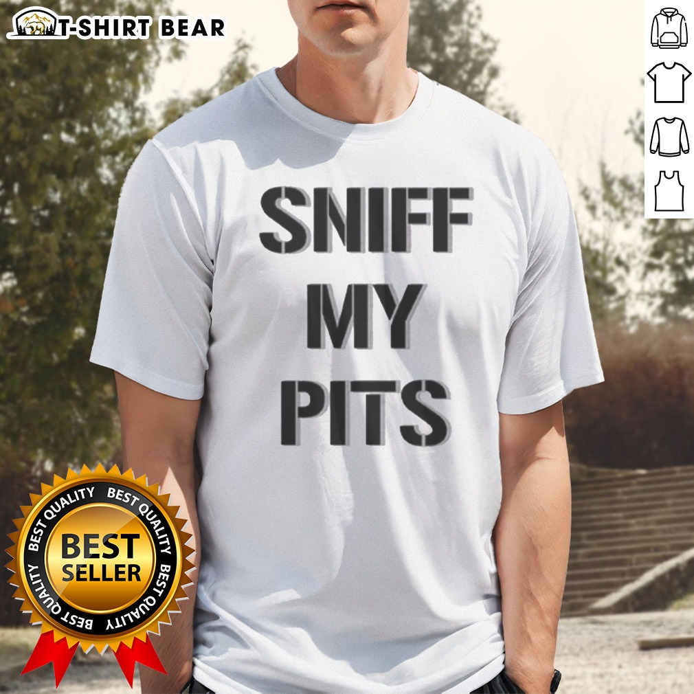 good-sniff-my-pits-slogan-novelty-graphic-shirt Good Sniff My Pits Slogan Novelty Graphic Shirt in vibrant colors for casual wear