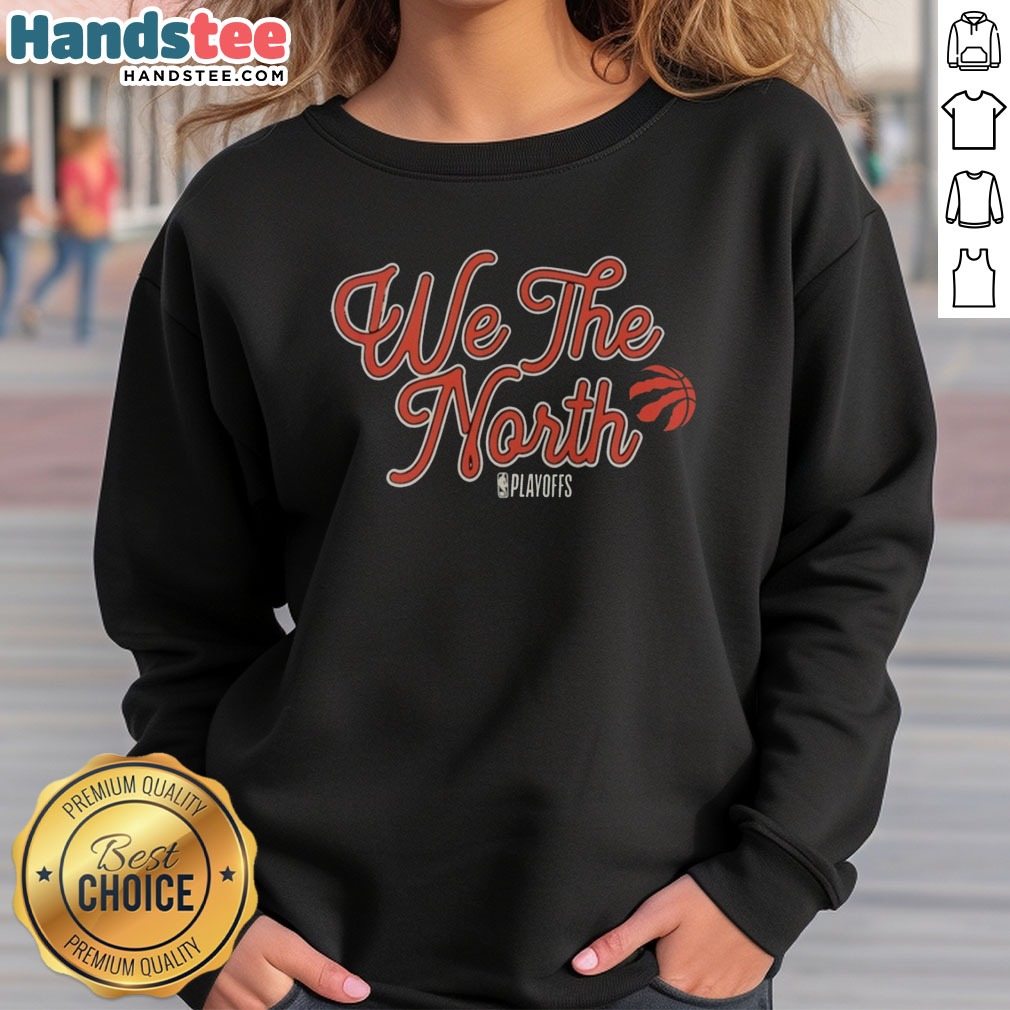 good-toronto-raptors-we-the-north-nba-playoffs-sweatshirt Good Toronto Raptors We The North NBA Playoffs sweatshirt featuring vibrant team colors and logo.