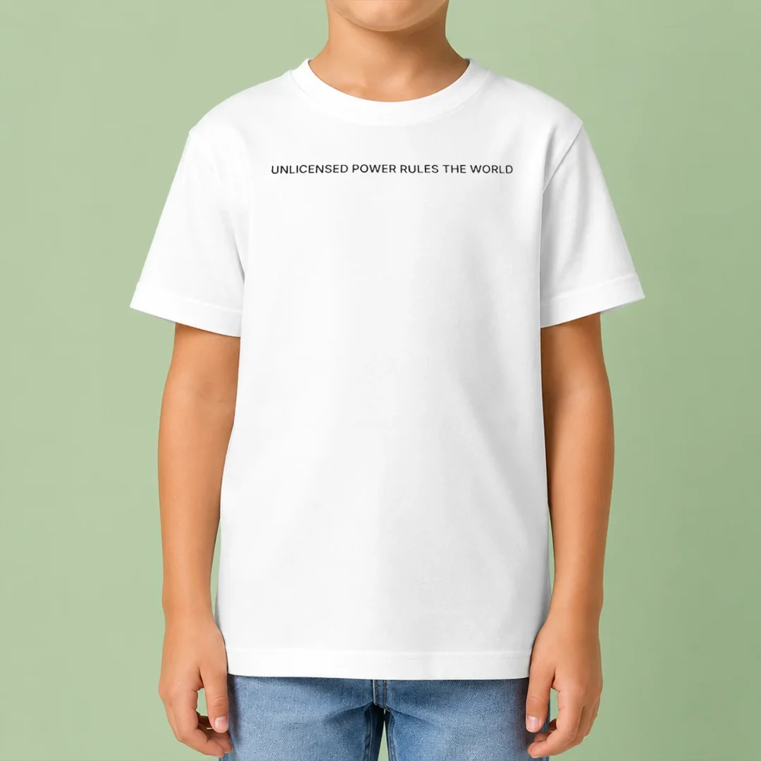 good-unlicensed-power-rules-the-world-kids-t-shirt Good Unlicensed Power Rules The World Kids T-Shirt