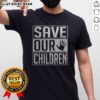 Nice Save Our Children Awareness Vintage Shirt in a classic fit with a retro design for awareness.