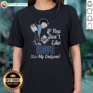 Premium BB Bending Over Tampa Bay Rays If You Don'T Like Rays Kiss My Endzone Ladies Shirt in vibrant colors