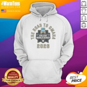 Pretty The Road To Omaha 2020 NCAA College World Series Omaha 2026 Hoodie