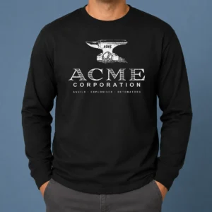 Hot ACME Corporation Anvils Explosives Detonators Long Sleeve Shirt