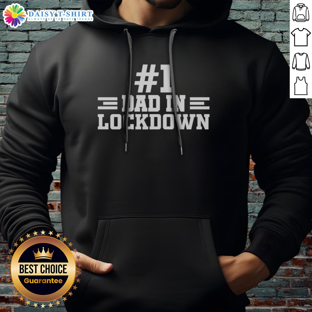 hot-1-dad-in-lockdown-hoodie Hot #1 Dad In Lockdown Hoodie featuring a cozy design perfect for home comfort.