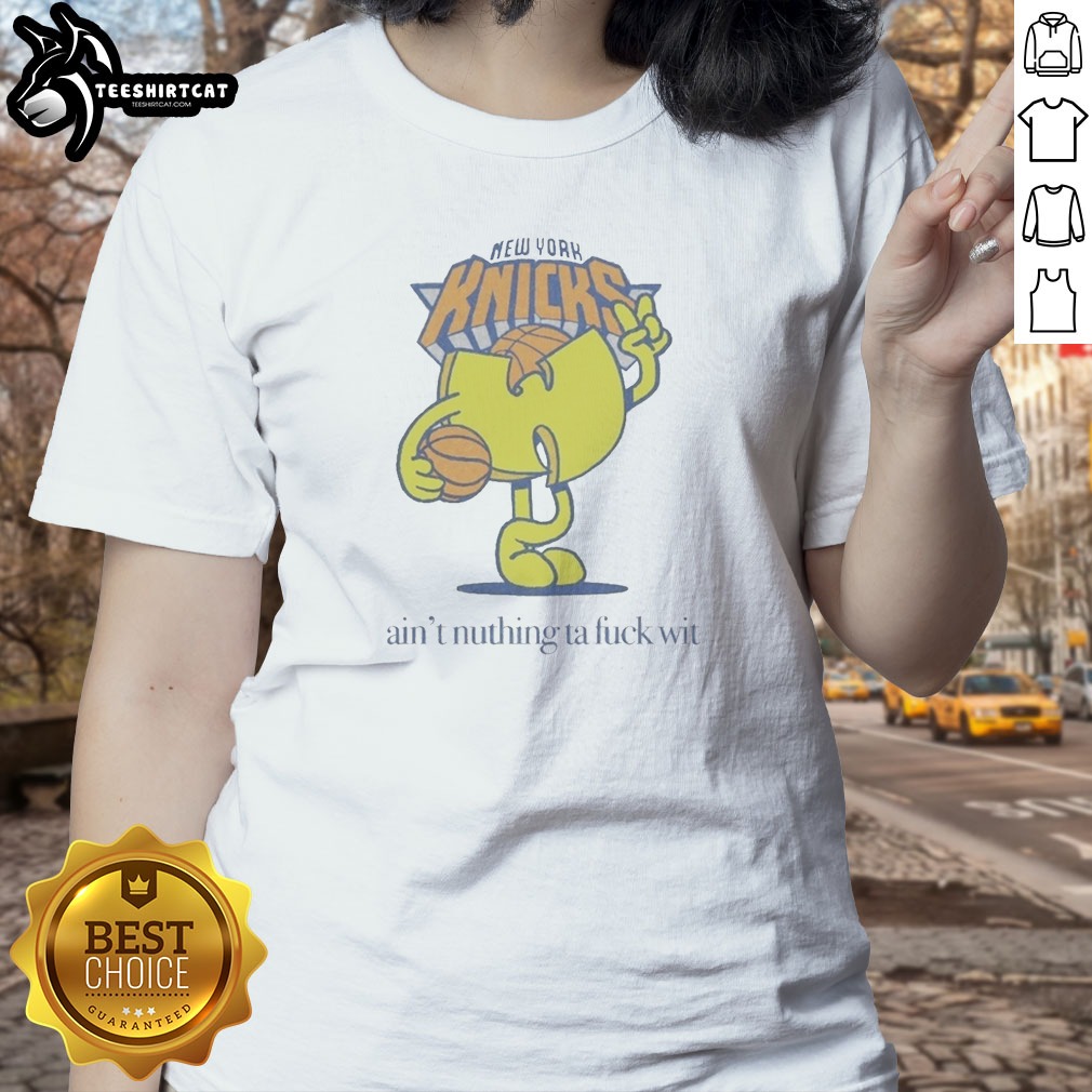 hot-ain-t-nuthin-ta-fuck-wit-new-york-knicks-basketball-logo-ladies-shirt Hot Ain'T Nuthin Ta Fuck Wit New York Knicks Basketball Logo Ladies Shirt