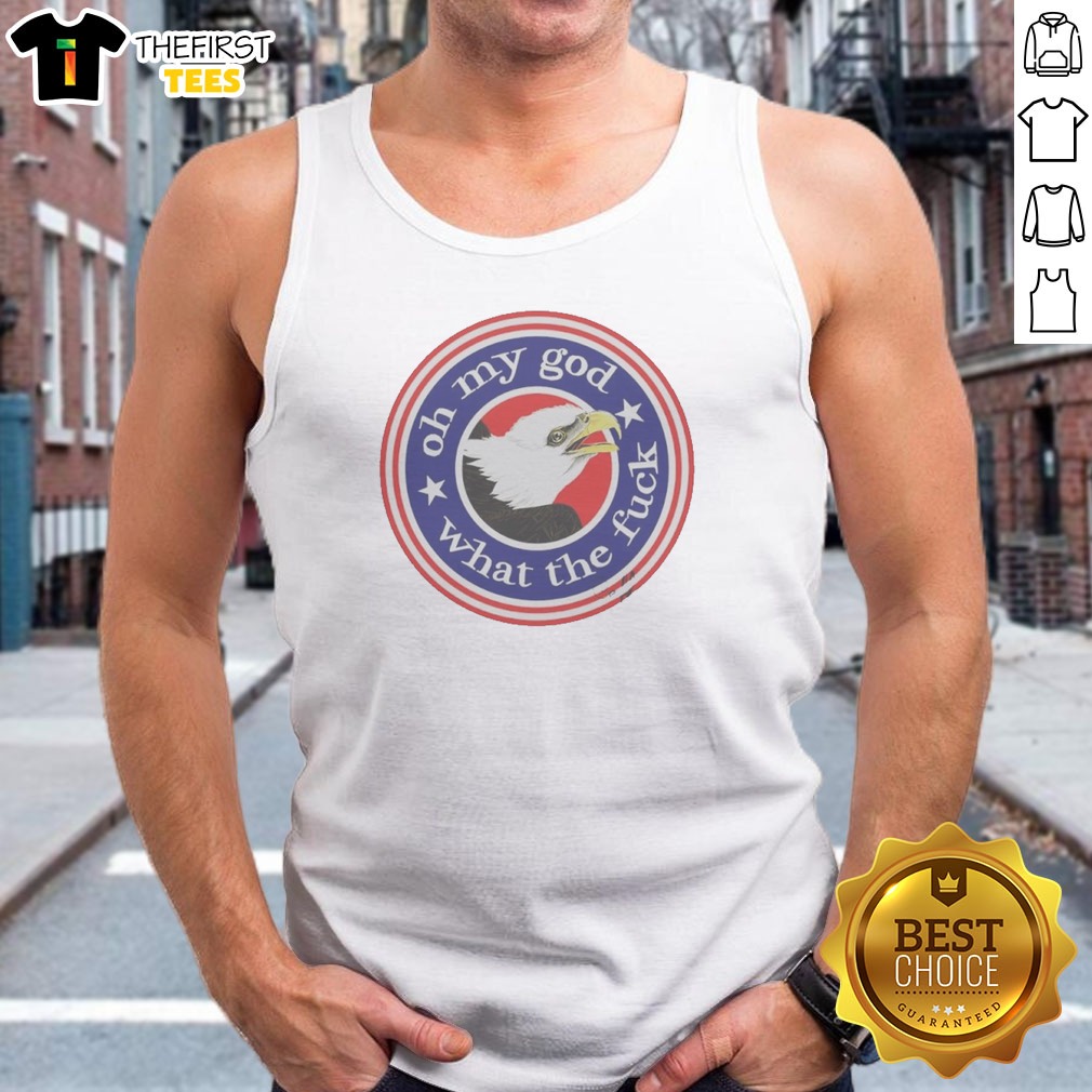 hot-bald-eagle-oh-my-god-what-the-fck-effinbirds-tank-top Hot Bald Eagle Oh My God What The Fck Effinbirds Tank Top