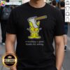 Hot Bunny Everything Is Great Thanks For Asking Shirt displayed on a flat lay with a casual vibe