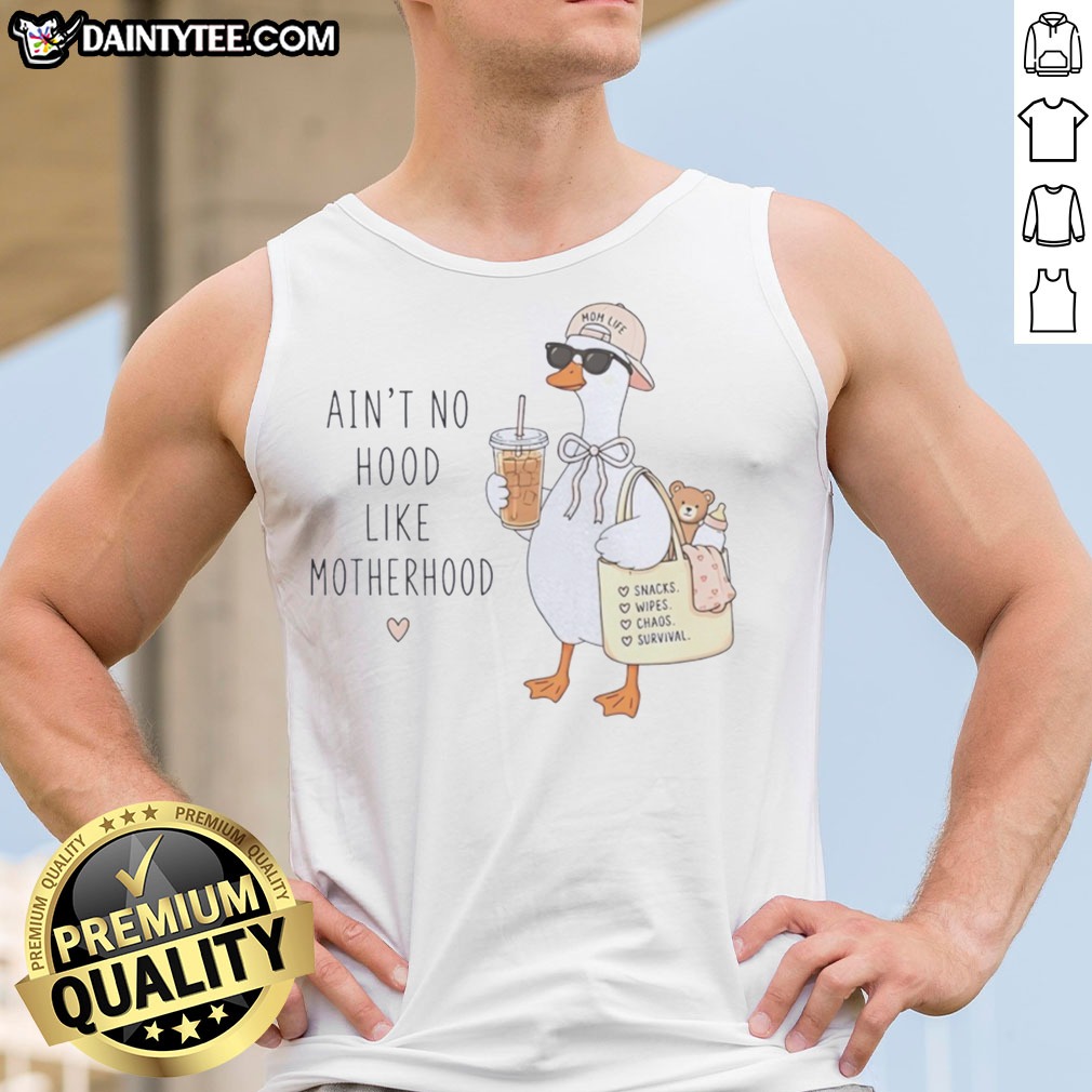 hot-duck-mom-life-ain-t-no-hood-like-motherhood-love-snacks-wipes-chaos-survival-tank-top-2 Hot Duck Mom Life Ain'T No Hood Like Motherhood Love Snacks Wipes Chaos Survival Tank top in vibrant colors