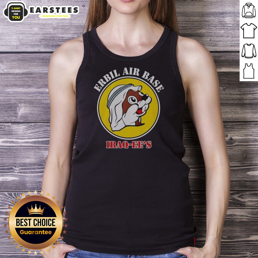 hot-erbil-air-base-iraq-ee-s-buc-ees-logo-parody-tank-top Hot Erbil Air Base Iraq Ee'S Buc Ees Logo Parody tank top featuring a fun graphic design