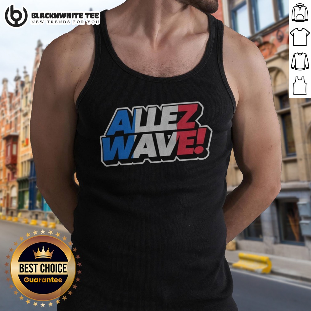 Hot France National Team Football Soccer Rugby World Cup Olympics Allez Wave Tank Top Hot France National Team Football Soccer Rugby World Cup Olympics Allez Wave Tank Top featuring vibrant colors and team logo