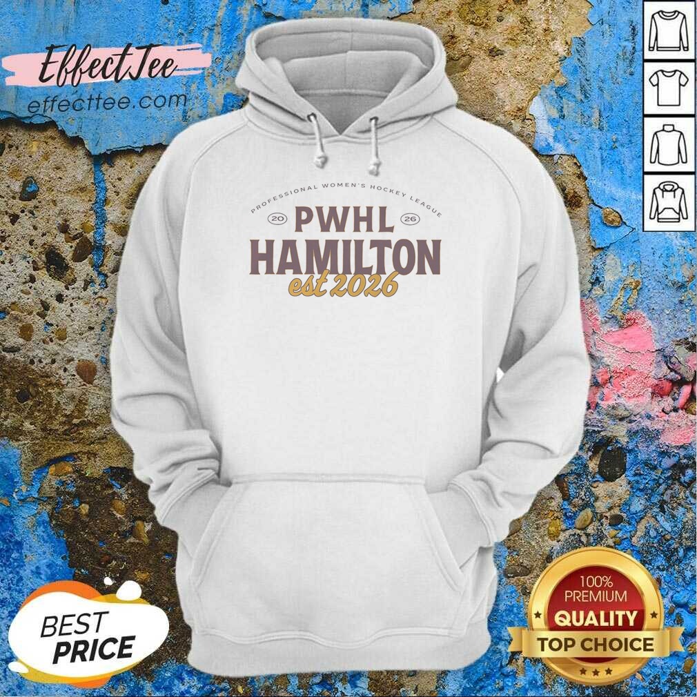 hot-hamilton-est-2026-professional-womens-hockey-league-2026-hoodie-optimized Hot Hamilton Est 2026 Professional Womens Hockey League 2026 hoodie optimized for apparel display