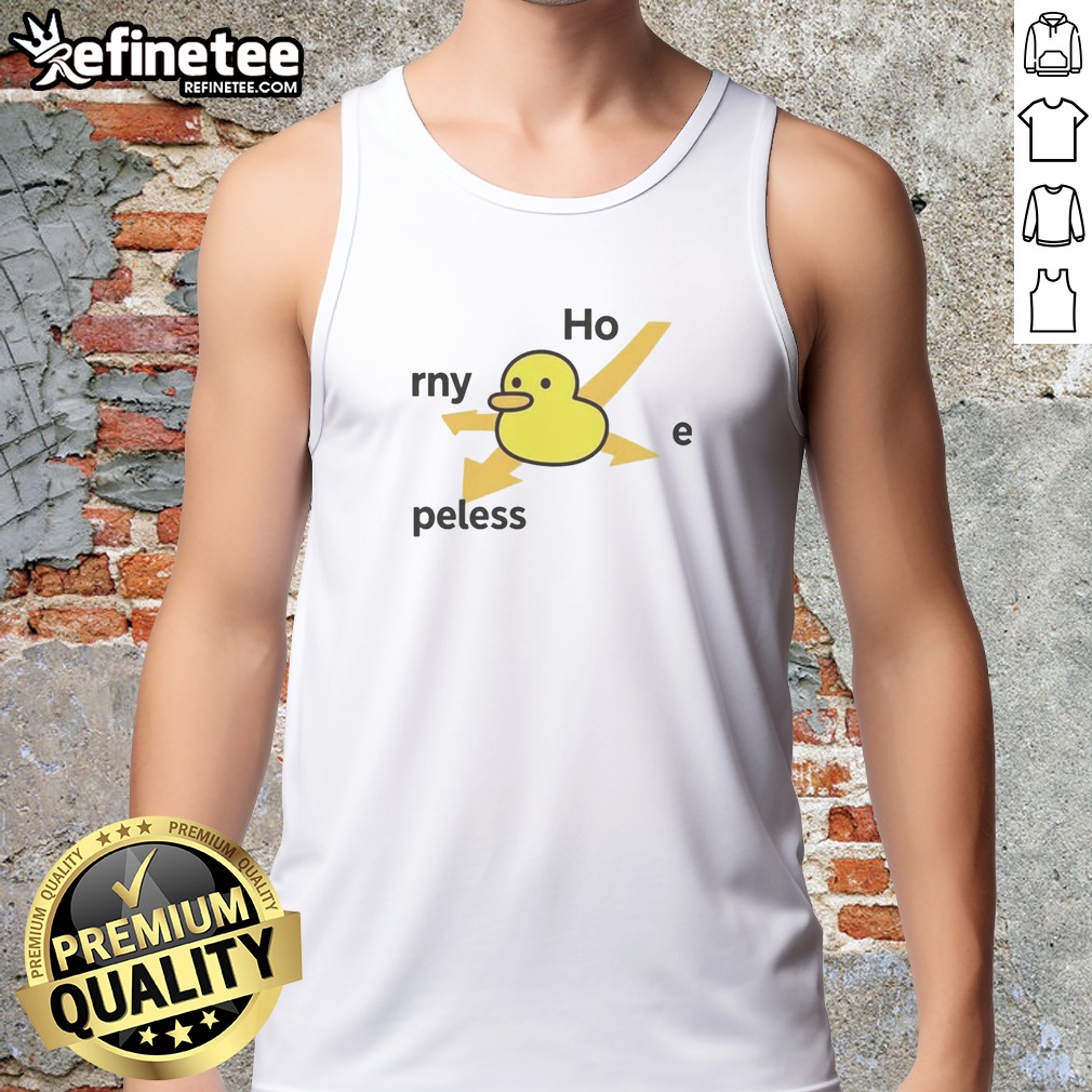 hot-ho-rny-peless-duck-tank-top Hot Ho Rny Peless Duck tank top featuring a bold graphic on a comfortable sleeveless cotton fabric