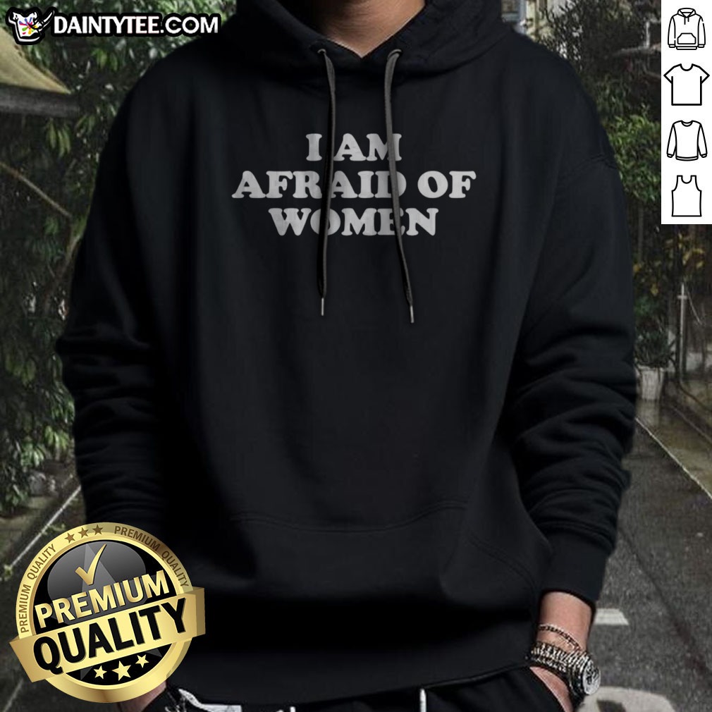 hot-i-am-afraid-of-women-slogan-hoodie Hot I Am Afraid Of Women Slogan Hoodie in a vibrant color with a cozy fit.