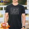 Hot I Am In Sports