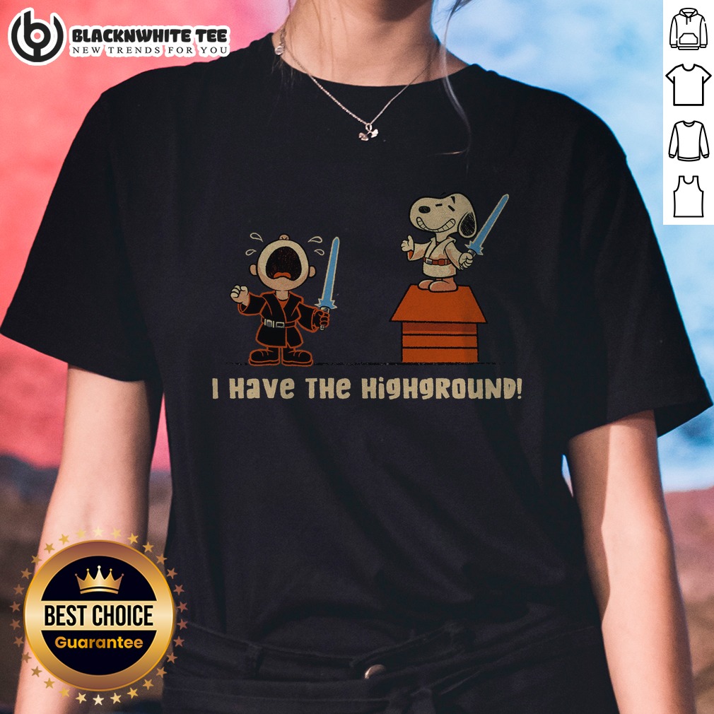 hot-i-have-the-highground-snoopy-peanuts-star-wars-ladies-shirt
