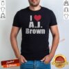 Hot I Heart AJ Brown Philadelphia Eagles NFL shirt optimized for showcasing fan pride.