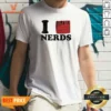 Hot I Love Nerds Pocket Protector shirt optimized on a classic crew neck short sleeve tee