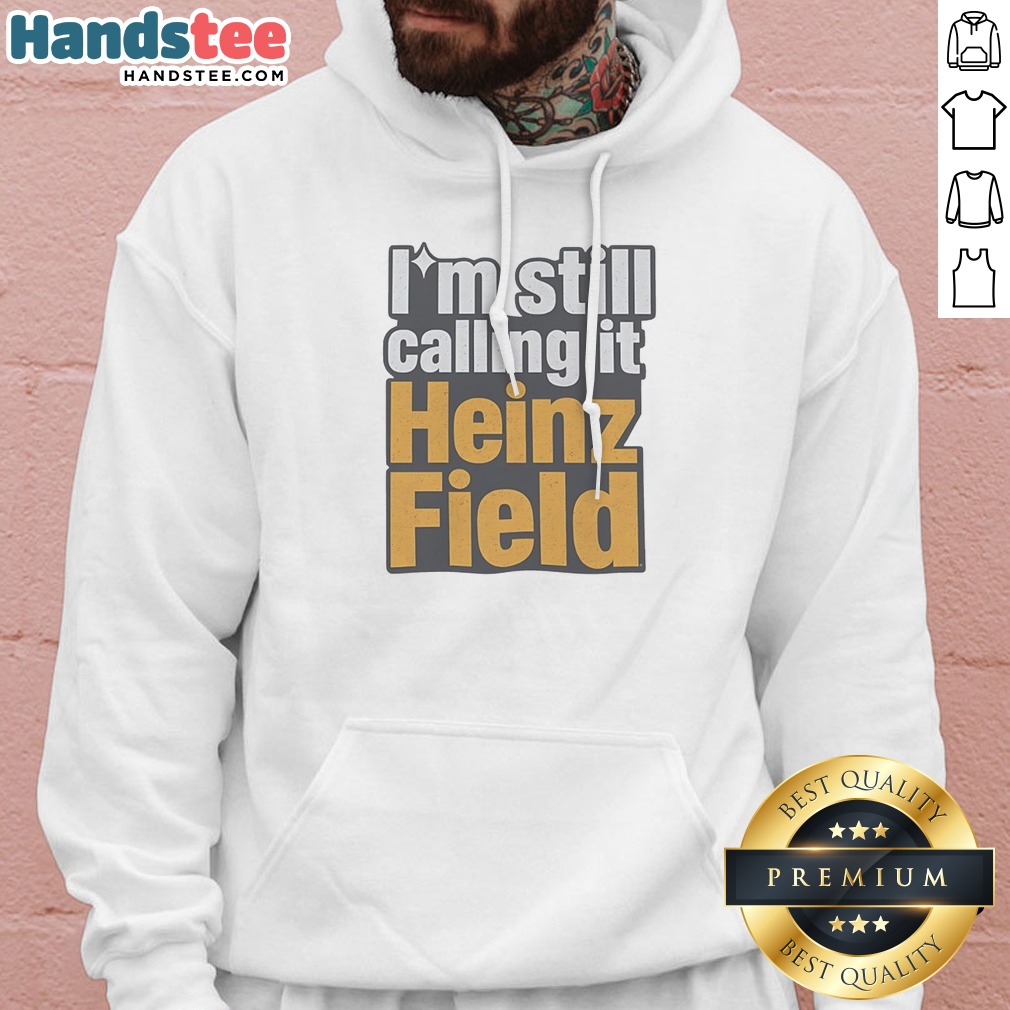 hot-i-m-still-calling-it-heinz-field-pittsburgh-nostalgia-bold-varsity-text-hoodie Hot I'M Still Calling It Heinz Field Pittsburgh Nostalgia Bold Varsity Text Hoodie in black with bold varsity lettering