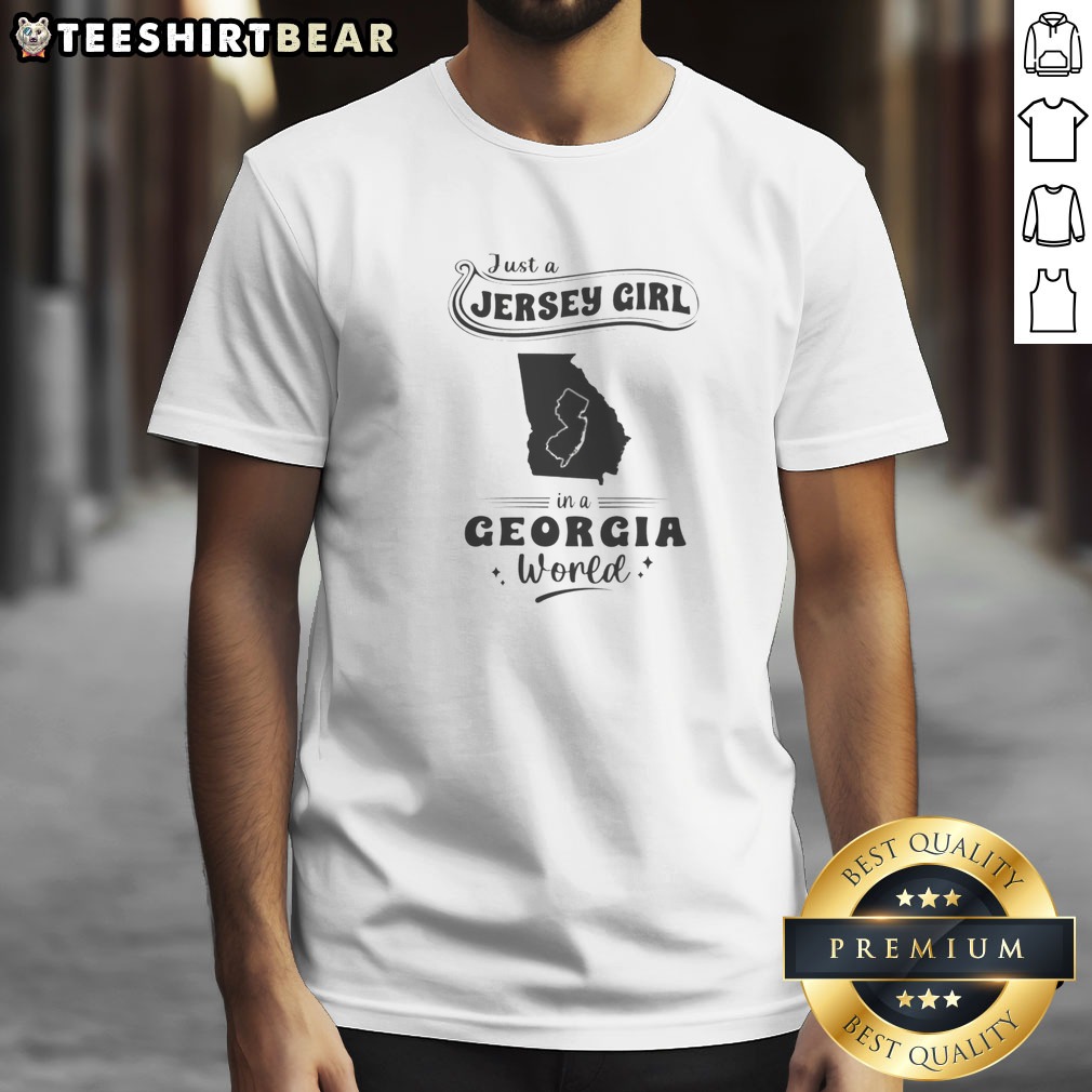 hot-just-a-jersey-girl-in-a-georgia-world-shirt Hot Just A Jersey Girl In A Georgia World shirt featuring bold white and red text on a black short-sleeve cotton tee