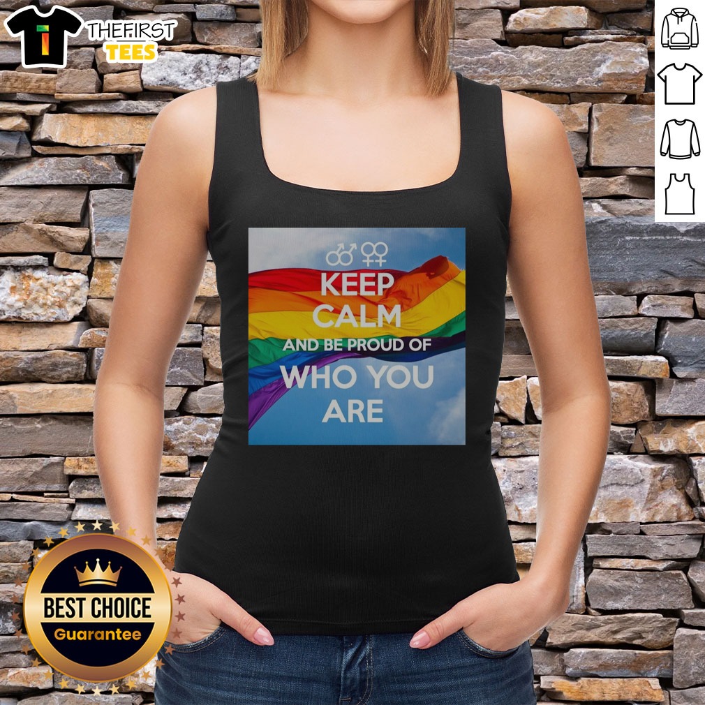 hot-keep-calm-and-be-proud-of-who-you-are-tank-top Hot Keep Calm And Be Proud Of WHO You Are Tank top displayed on a neutral background, showcasing its vibrant design.