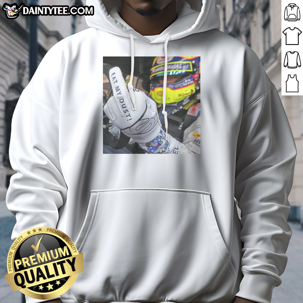 hot-max-verstappen-red-bull-racing-f1-eat-my-dust-hoodie-2 Hot Max Verstappen Red Bull Racing F1 Eat My Dust Hoodie featuring bold graphics and a comfortable fit.