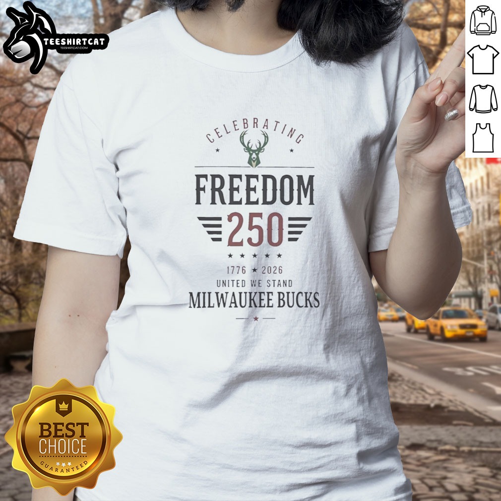 hot-milwaukee-bucks-x-celebrating-freedom-250-honor-courage-liberty-united-we-stand-ladies-shirt Hot Milwaukee Bucks X Celebrating Freedom 250 Honor Courage Liberty United We Stand Ladies shirt featuring vibrant colors and a bold design
