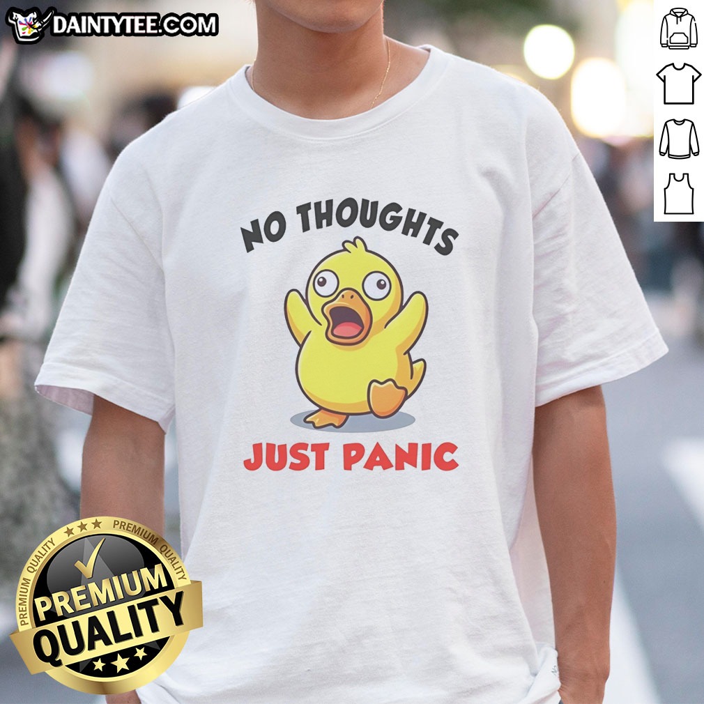 hot-no-thoughts-just-panic-duck-cartoon-anxiety-humor-shirt-1 Hot No Thoughts Just Panic Duck Cartoon Anxiety Humor Shirt featuring a cartoon duck with anxious expression on a comfortable cotton tee