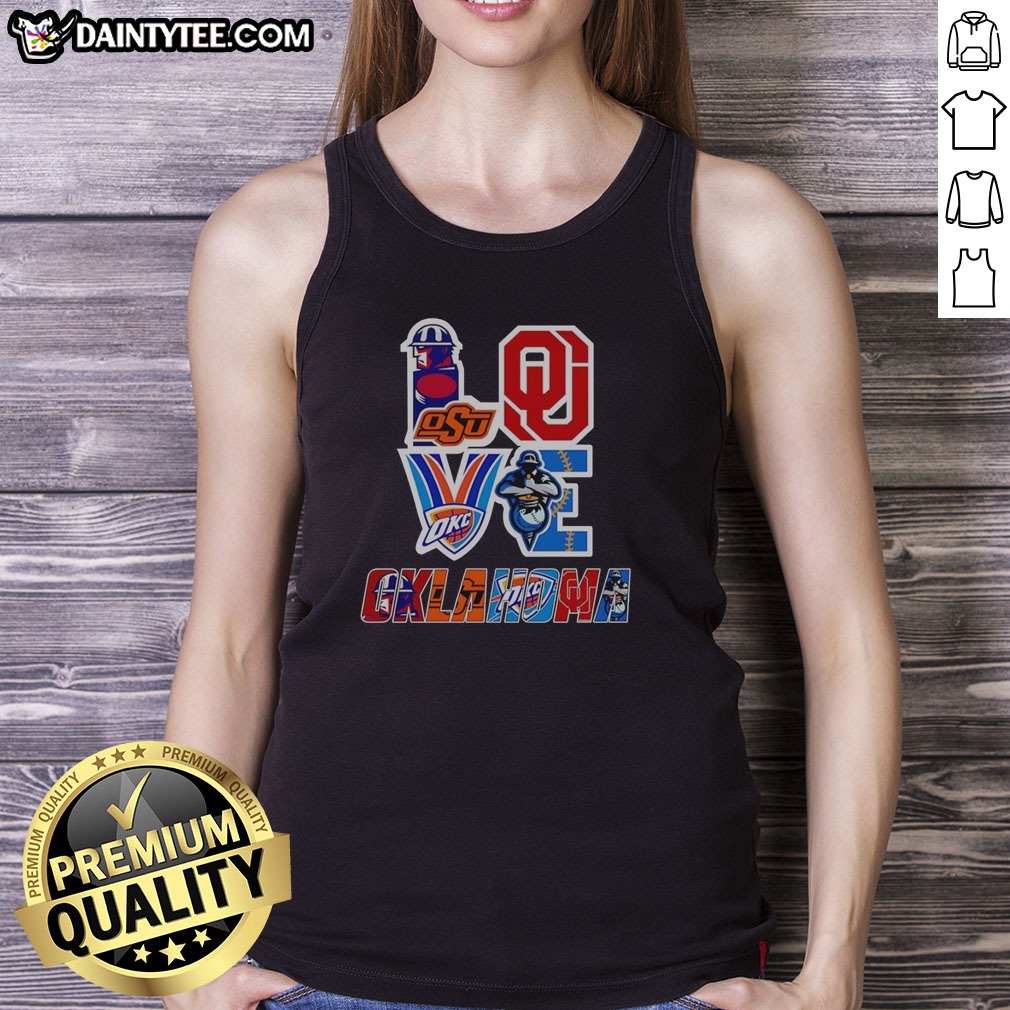 hot-oklahoma-sooners-oklahoma-state-cowboys-okc-thunder-tulsa-golden-hurricane-love-oklahoma-teams-sport-tank Hot Oklahoma Sooners Oklahoma State Cowboys OKC Thunder Tulsa Golden Hurricane Love Oklahoma Teams Sport Tank top image
