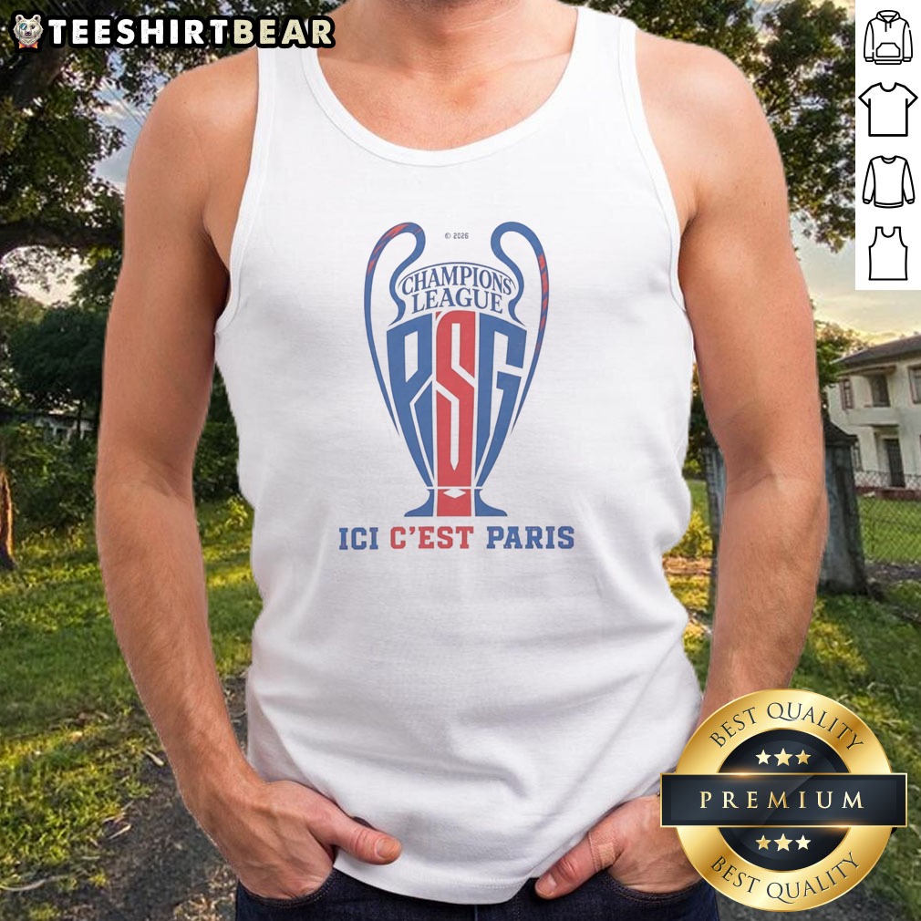 hot-paris-saint-germain-champions-league-champion-ici-c-est-paris-2025-2026-trophy-shape-tank-top Hot Paris Saint Germain Champions League Champion Ici C'Est Paris 2025 2026 Trophy Shape Tank top displayed on a model