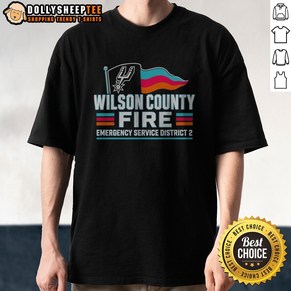 Hot San Antonio Spurs Wilson County Fire Emergency Service District 2 Team Logo Shirt Hot San Antonio Spurs Wilson County Fire Emergency Service District 2 Team Logo Shirt displayed on a neutral background.