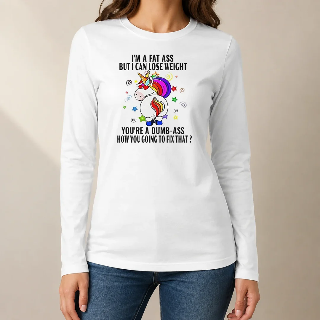 hot-savage-unicorn-i-m-a-fat-ass-but-i-can-lose-weight-long-sleeve-shirt Hot Savage Unicorn I'M A Fat Ass But I Can Lose Weight Long Sleeve Shirt