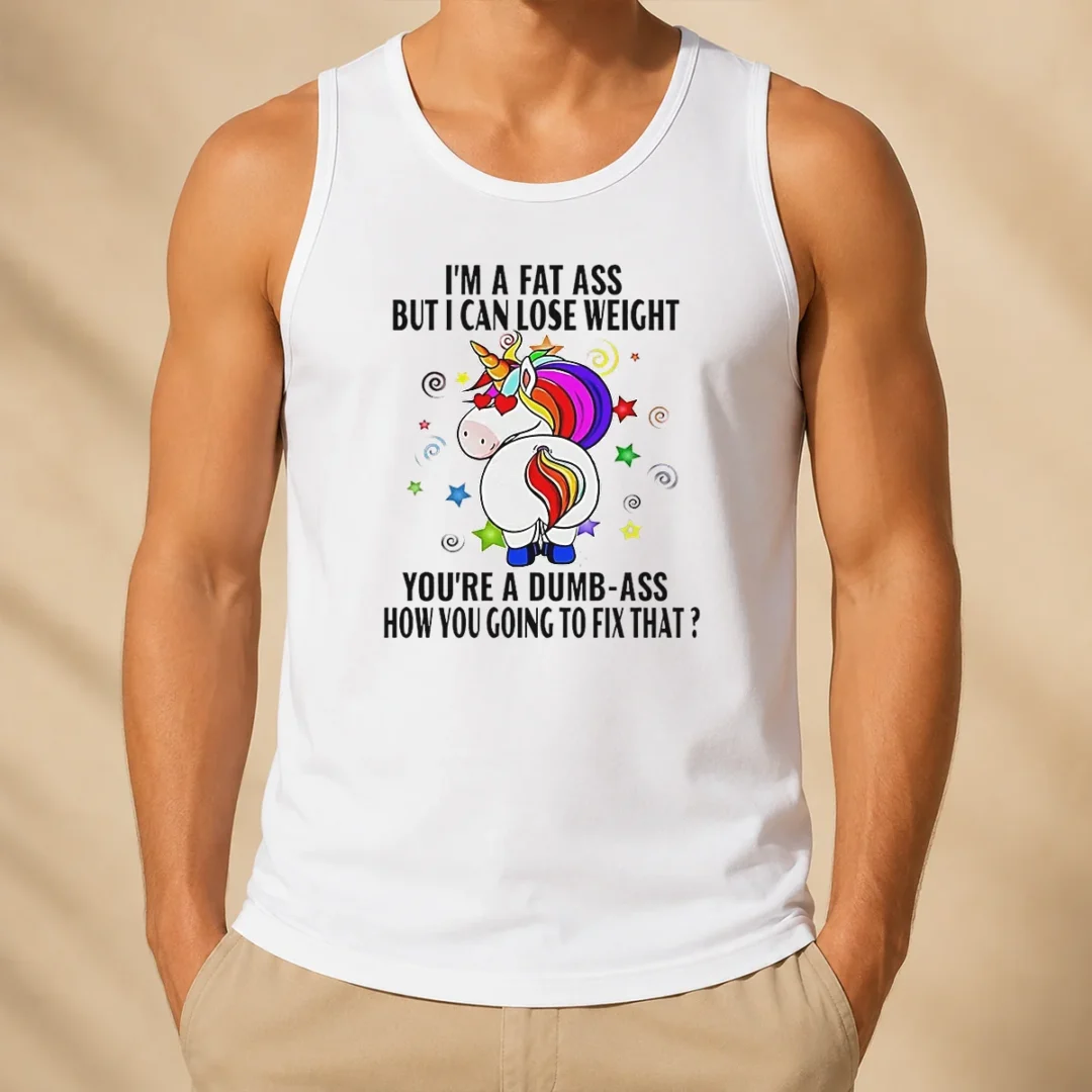 hot-savage-unicorn-i-m-a-fat-ass-but-i-can-lose-weight-tank-top Hot Savage Unicorn I'M A Fat Ass But I Can Lose Weight Tank Top
