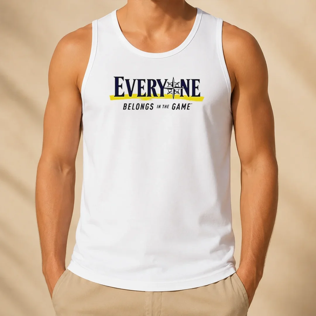 hot-seattle-mariners-everyone-belongs-in-the-game-tank-top Hot Seattle Mariners Everyone Belongs In The Game Tank Top