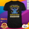 Hot Stitch Lilo And Stitch I Am Not Crazy I Am Special No Wait Maybe I Am Crazy Onesecond