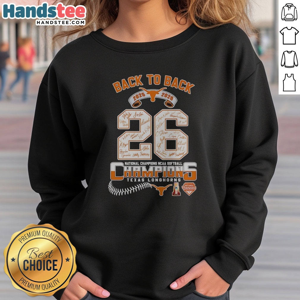 hot-texas-longhorns-2025-2026-back-to-back-national-champions-ncaa-softball-sweatshirt Hot Texas Longhorns 2025 2026 Back To Back National Champions NCAA Softball sweatshirt displayed on a neutral background.